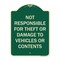 Signmission Designer Series-Not Responsible For Theft Or Damage To Vehicles Or Contents, 24" x 18", G-1824-9944 A-DES-G-1824-9944 - alternate 1
